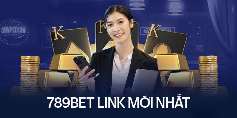 789Bet link mới